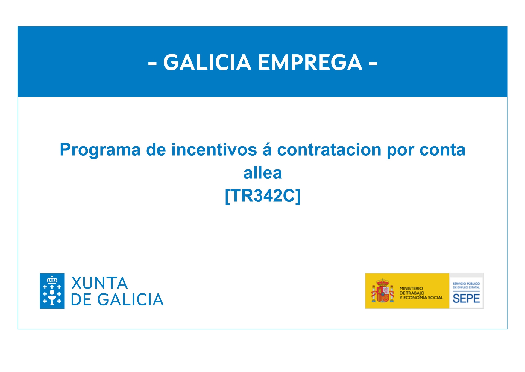 TR342C - Programa de incentivos a la contratacion por cuenta ajena